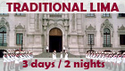 Program: Traditional Lima - 3 days / 2 nights